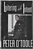 Peter O'Toole / Loitering With Intent (Hardback)