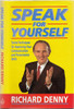 Richard Denny / Speak for Yourself (Hardback)