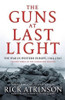 Rick Atkinson / The Guns at Last Light (Hardback)