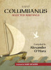 Alexander O'Hara / Saint Columbanus