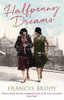 Frances Brody / Halfpenny Dreams