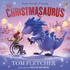 Tom Fletcher / The Christmasaurus (Children's Picture Book)