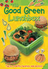 Jocelyn Miller / The Good Green Lunchbox (Children's Picture Book)