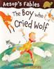 Miles Kelly / The Boy Who Cried Wolf And Other Stories (Children's Picture Book)