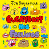 Jon Burgerman / Everybody Has Feelings (Children's Picture Book)