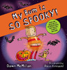 Dawn McMillan / My Bum is So Spooky! (Children's Picture Book)