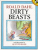 Quentin Blake / Dirty Beasts (Children's Picture Book)