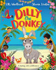 Elli Woollard / Dilly the Donkey (Children's Picture Book)