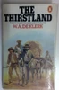 Willem Abraham de Klerk / The Thirstland (Vintage Paperback)