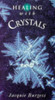 Jacquie Burgess / Healing with Crystals (Large Paperback)