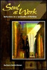 Barbara Smith-Moran / Soul at Work (Large Paperback)