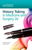 Jonathan M. Fishman / History Taking in Medicine and Surgery (Large Paperback)
