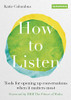 Katie Colombus / How to Listen (Large Paperback)