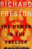 Richard Preston / The Demon in the Freezer Edition (Large Paperback)