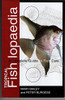 Mary Bailey / Tropical Fishlopaedia (Large Paperback)