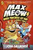 John Gallagher / Max Meow: When Pancakes Go Bad (Really Bad!) (Large Paperback)
