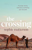 Sophie Matterson / The Crossing (Large Paperback)