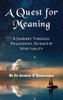 Gearoid O'Donnchadha / A Quest for Meaning (Large Paperback)