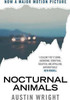 Austin Wright / Nocturnal Animals