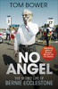 Tom Bower / No Angel (Hardback)
