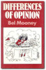 Bel Mooney / Differences Of Opinion (Hardback)