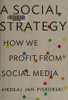 Mikolaj Jan Piskorski / A Social Strategy (Hardback)