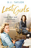 D.J. Taylor / Lost Girls (Hardback)