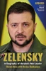 Steven Derix / A Biography of Volodymyr Zelensky, Ukraine's War Leader (Hardback)