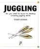 Stuart Ashman / Juggling by Stuart Ashman (Hardback)