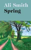 Ali Smith / Spring (Hardback)