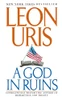 Leon Uris / A God in Ruins (Hardback)