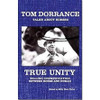 Tom Dorrance / True Unity (Hardback)