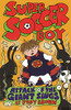 Judy Brown / Super Soccer Boy and the Attack of the Giant Slugs