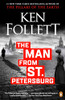 Ken Follett / The Man from St. Petersburg