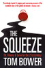 Tom Bower / The Squeeze