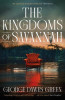 George Dawes Green / The Kingdoms of Savannah