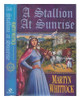 Martyn J. Whittock / Stallion at Sunrise