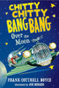 Cottrell Boyce / Chitty Chitty Bang Bang Over the Moon