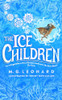 M. G. Leonard / The Ice Children