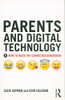 Suzie Hayman / Parents and Digital Technology