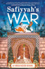 Hiba Noor Khan / Safiyyah's War