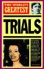 Tim Healey / World's Greatest Trials