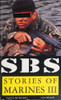 David Monnery / SBS - Stories Of Marines lll