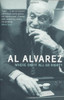 Al Alvarez / Where Did It All Go Right?