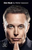Walter Isaacson / Elon Musk