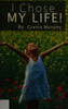 Gretta Murphy / I chose my life!