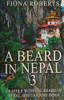 Fiona Roberts / A Beard in Nepal 3 (Large Paperback)