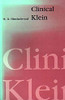R.d. Hinshelwood / Clinical Klein (Large Paperback)