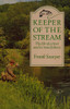 Frank Sawyer / Keeper of the Stream (Large Paperback)
