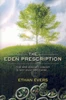 Ethan Evers / The Eden Prescription (Large Paperback)